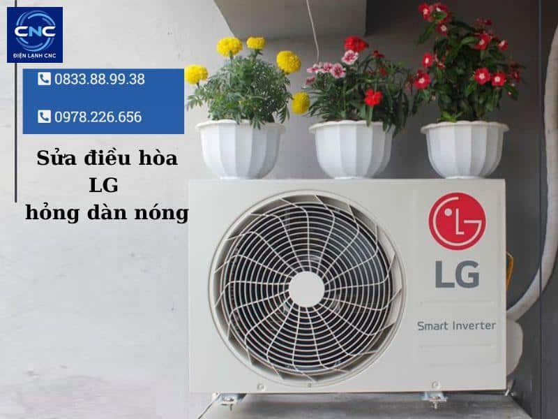 Sửa điều hòa LG giá rẻ, chuyên nghiệp, không phát sinh chi phí 1 điều hòa LG hỏng dàn nóng