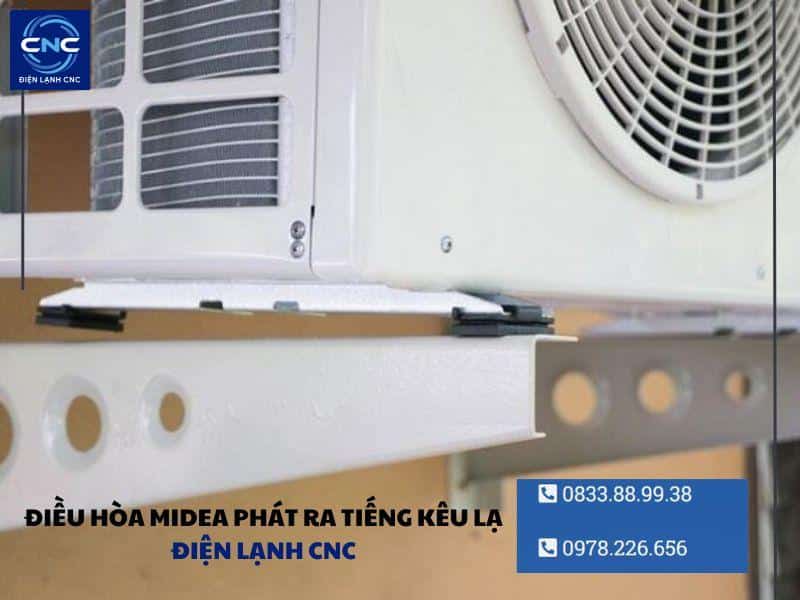 Sửa điều hòa Midea - Trung tâm điện lạnh CNC 2 điều hòa Midea phát ra tiếng kêu lạ