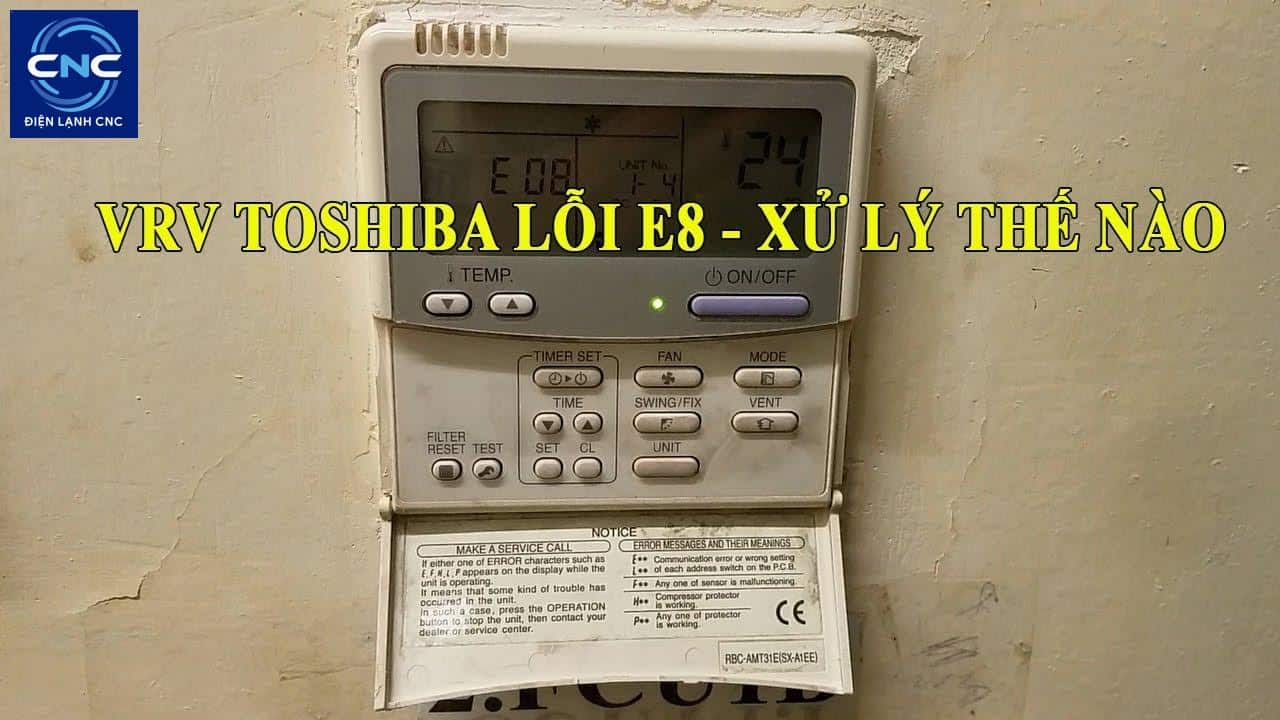 Bảng mã lỗi điều hòa VRV Toshiba mới nhất 2 mã lỗi trên bảng điều khiển điều hòa vrv toshiba