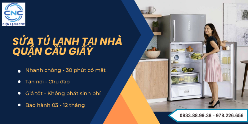 sửa tủ lạnh tại nhà quận Cầu Giấy