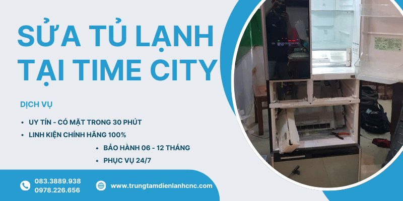 Sửa Tủ Lạnh Tại Time City