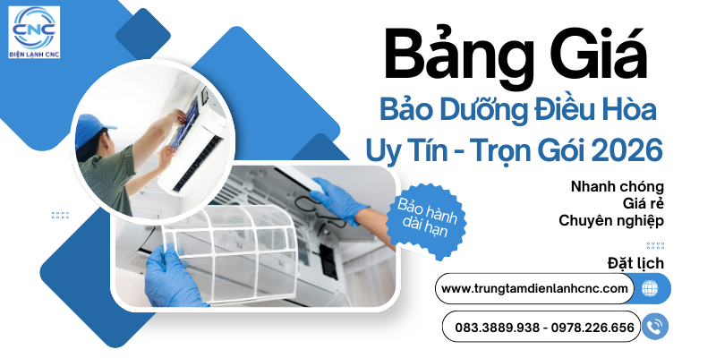 Bảng Giá Bảo Dưỡng Điều Hòa Mới Nhất 2026 – Uy Tín, Trọn Gói 2 Bảng giá bảo dưỡng điều hòa