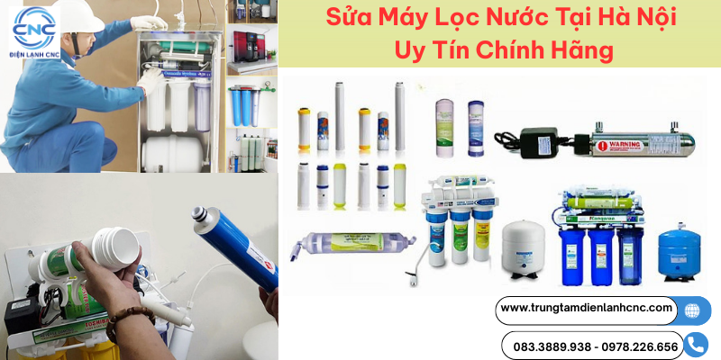 Sửa Máy Lọc Nước Tại Hà Nội Uy Tín Chính Hãng│Giá Rẻ 2026 2 Sửa máy lọc nước