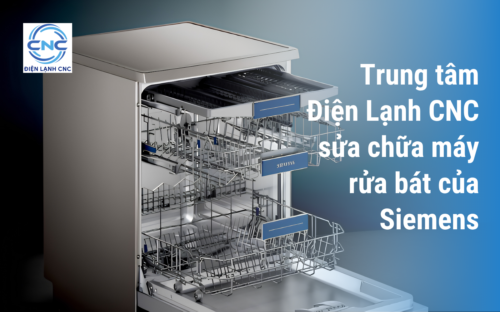 Trung tâm bảo hành Siemens - Những thiết bị của Siemens 3 Trung tâm Điện Lạnh CNC sửa chữa máy rửa bát của Siemens