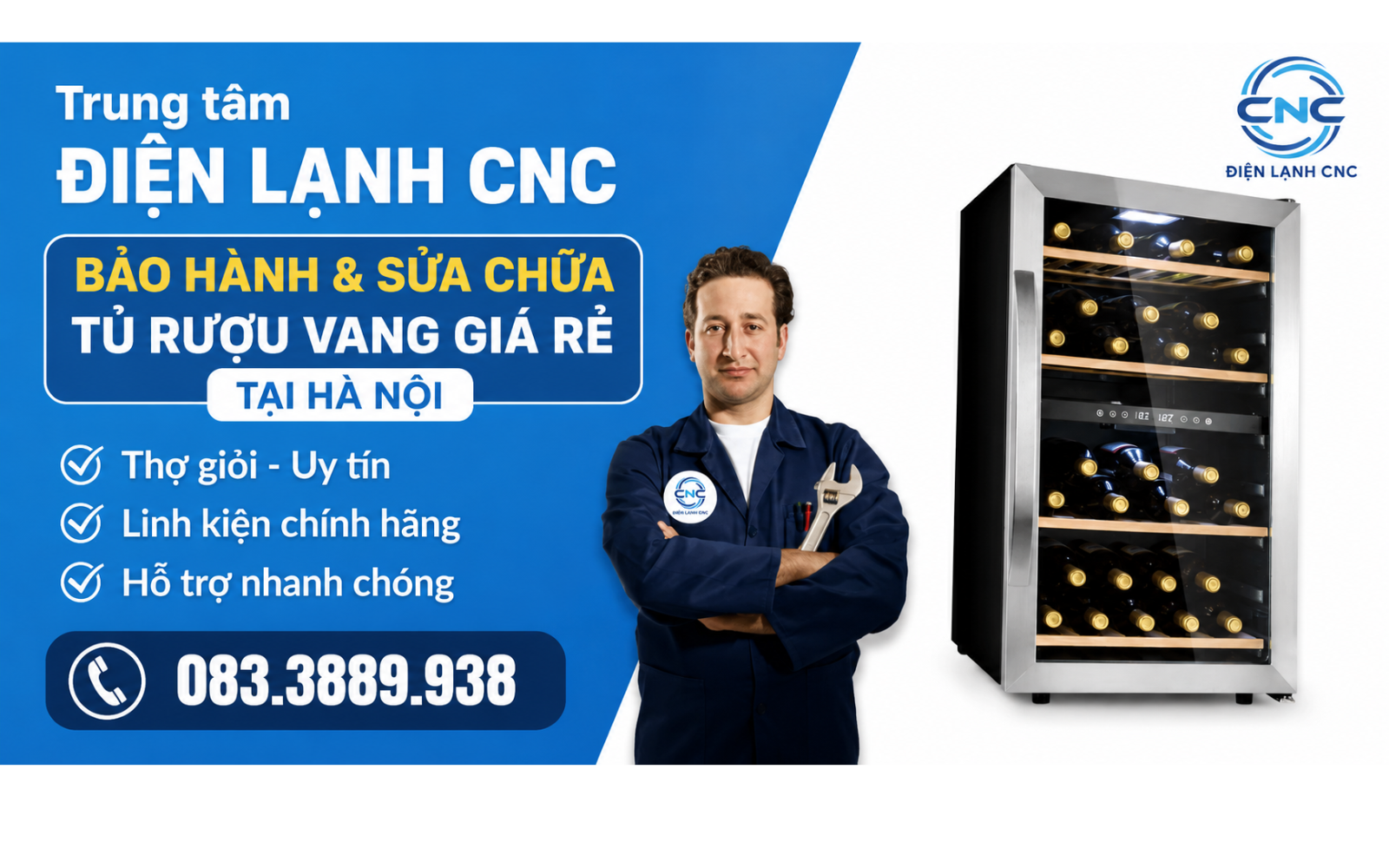 Bảo hành và sửa chữa tủ rượu vang chuyên nghiệp tại Hà Nội 4 Hãy lựa chọn Trung tâm Điện lạnh CNC uy tín và tận tâm